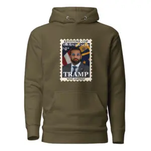 Olive green hoodie featuring a graphic of Donald Trump styled like a postage stamp.