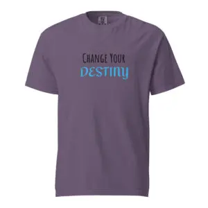Purple T-shirt with 'CHANGE YOUR DESTINY' text.