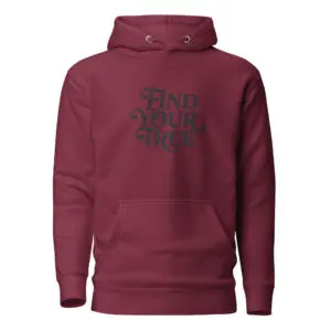 Maroon hoodie with "Find Your Tree" text.